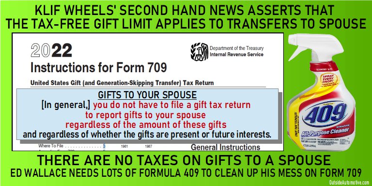 KLIF Wheels Ed Wallace misinforms on gift taxes on transfers to a spouse.