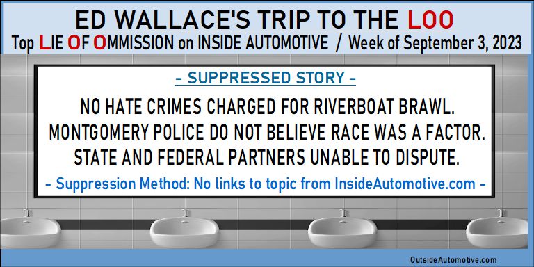 Inside Automotive LOO: No Hate Crime Charges for Alabama Riverboat Brawlers.